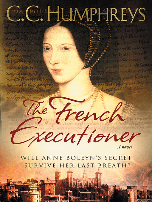 Title details for The French Executioner by C.C. Humphreys - Available